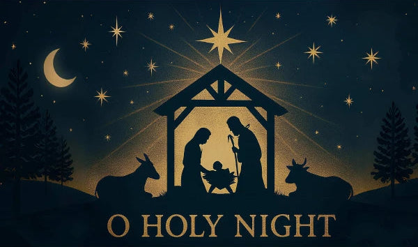 Silhouette of a nativity scene with 'O Holy Night' text against a starry night sky.